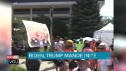 Trump, Biden Mande Inite