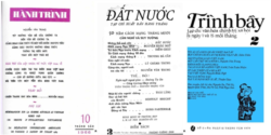 Hình 7: Từ trái, bìa báo Hành Trình số 10, tháng 6-1966 cũng là số Hành Trình cuối cùng; bìa báo Đất Nước số 3, tháng 1-1968; bìa báo Trình Bầy số 2, tháng 8-1970. [4] [tư liệu Nguyễn Văn Lục]
