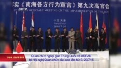 Các ngoại trưởng ASEAN, Trung Quốc mở cuộc họp đặc biệt