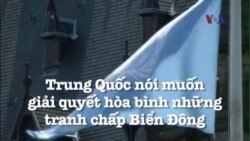 Trung Quốc nói muốn giải quyết hòa bình những tranh chấp